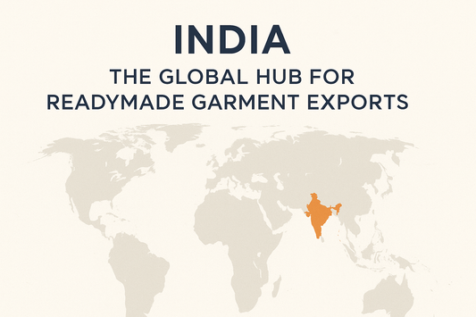INDIA Global Hub for Garment Export